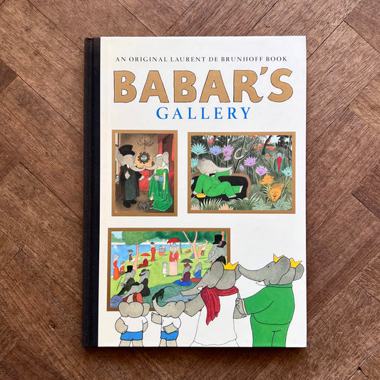 Babar's Gallery (2003 First Edition) – Laurent de Brunhoff