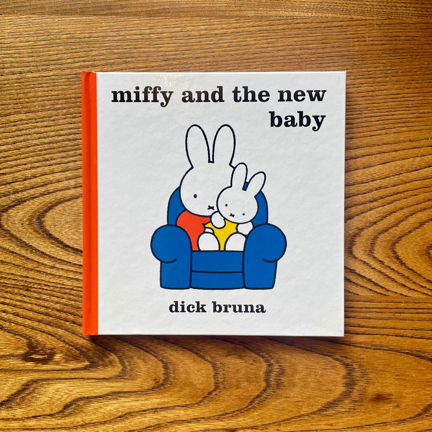 Miffy and the New Baby – Dick Bruna