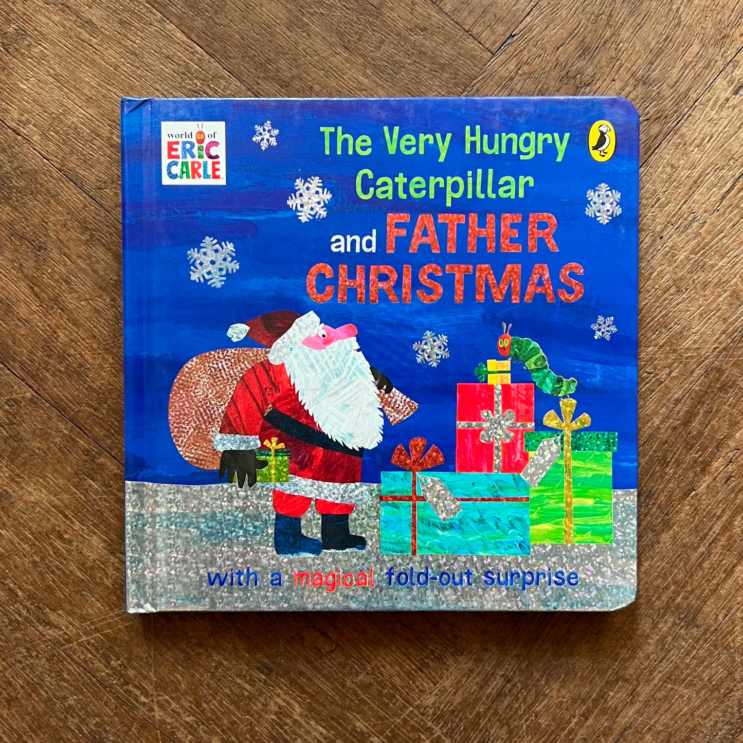 The Very Hungry Caterpillar and Father Christmas – Eric Carle