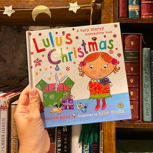 Lulu's Christmas – Camilla Reid and Ailie Busby