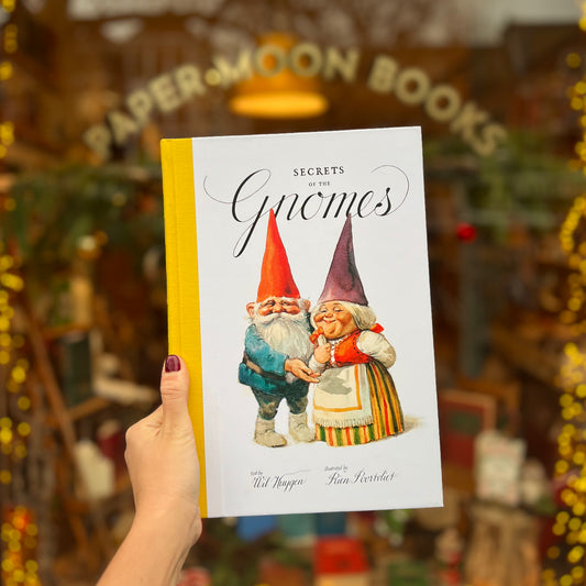 Secrets of the Gnomes – Wil Huygen, Rien Poortvliet