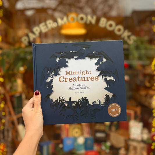 Midnight Creatures: A Pop-Up Shadow Book – Helen Friel