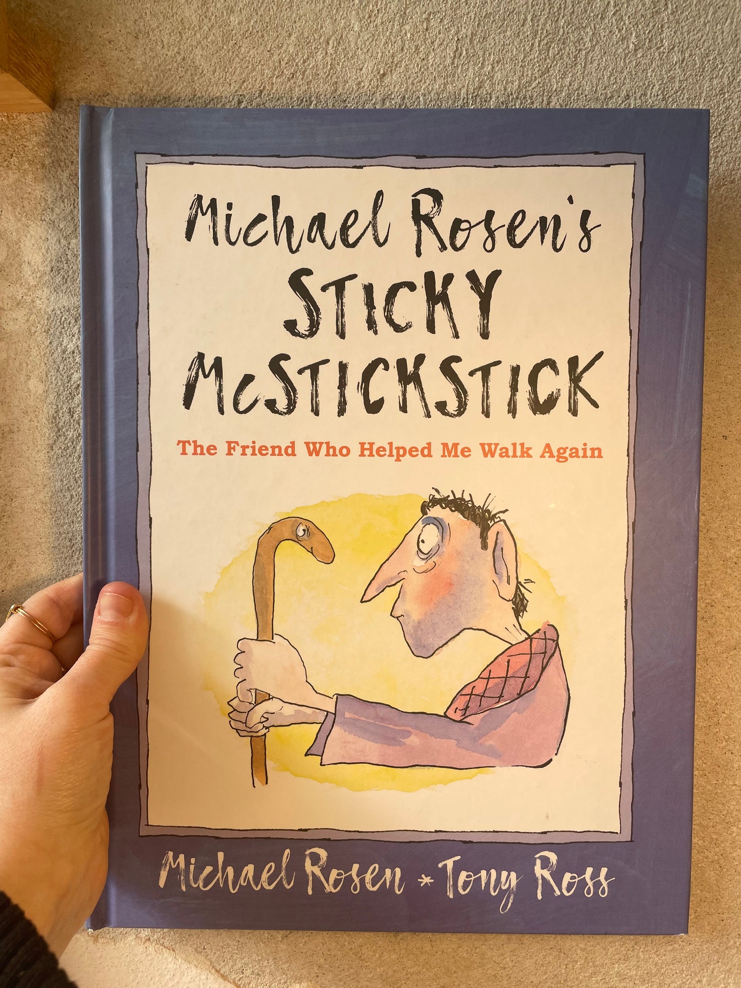 Sticky McStickstick – Michael Rosen and Tony Ross