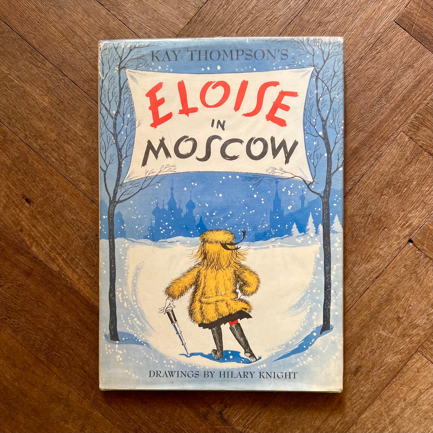 Eloise in Moscow (1960 First UK Edition) – Kay Thompson and Hilary Knight