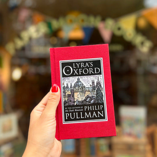 Lyra's Oxford (2003 First Edition) –  Philip Pullman and John Lawrence