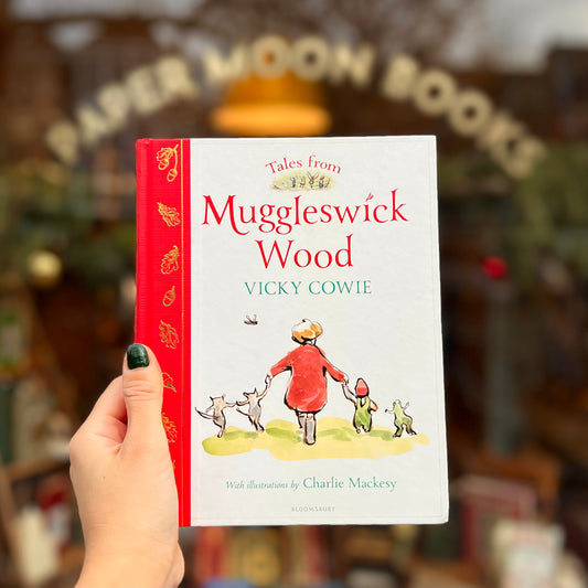 Tales from Muggleswick Wood - Vicky Cowie, Charlie Mackesy