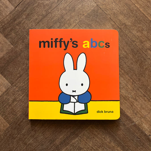 Miffy’s ABCs – Dick Bruna