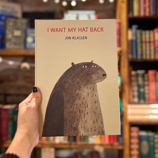 I Want My Hat Back – Jon Klassen