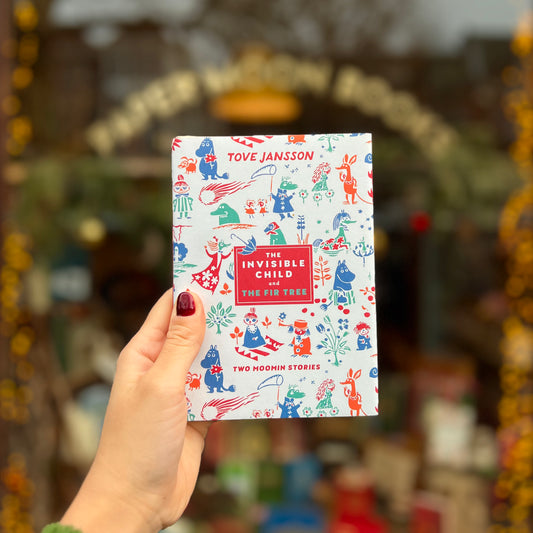 The Invisible Child and The Fir Tree – Tove Jansson