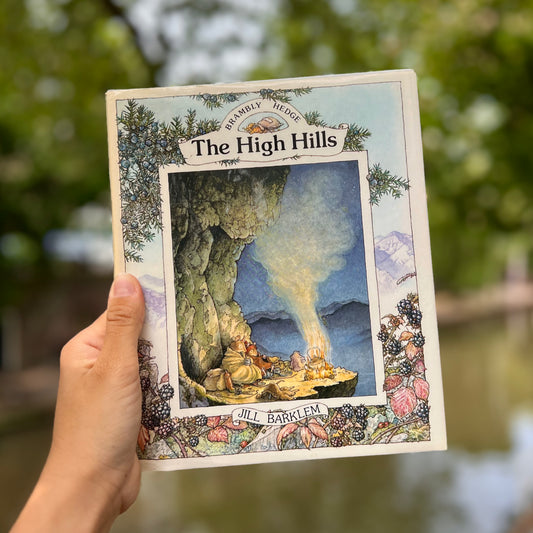 Brambly Hedge: The High Hills (1986 First Edition) – Jill Barklem