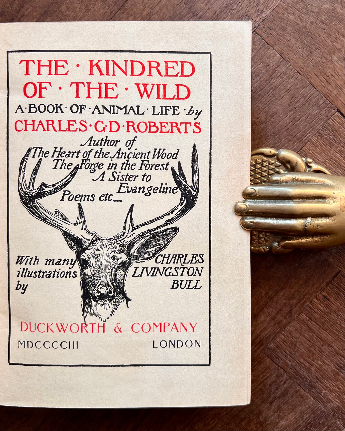The Kindred of the Wild: A Book of Animal Life – Charles G. D. Roberts, Charles Livingston Bull