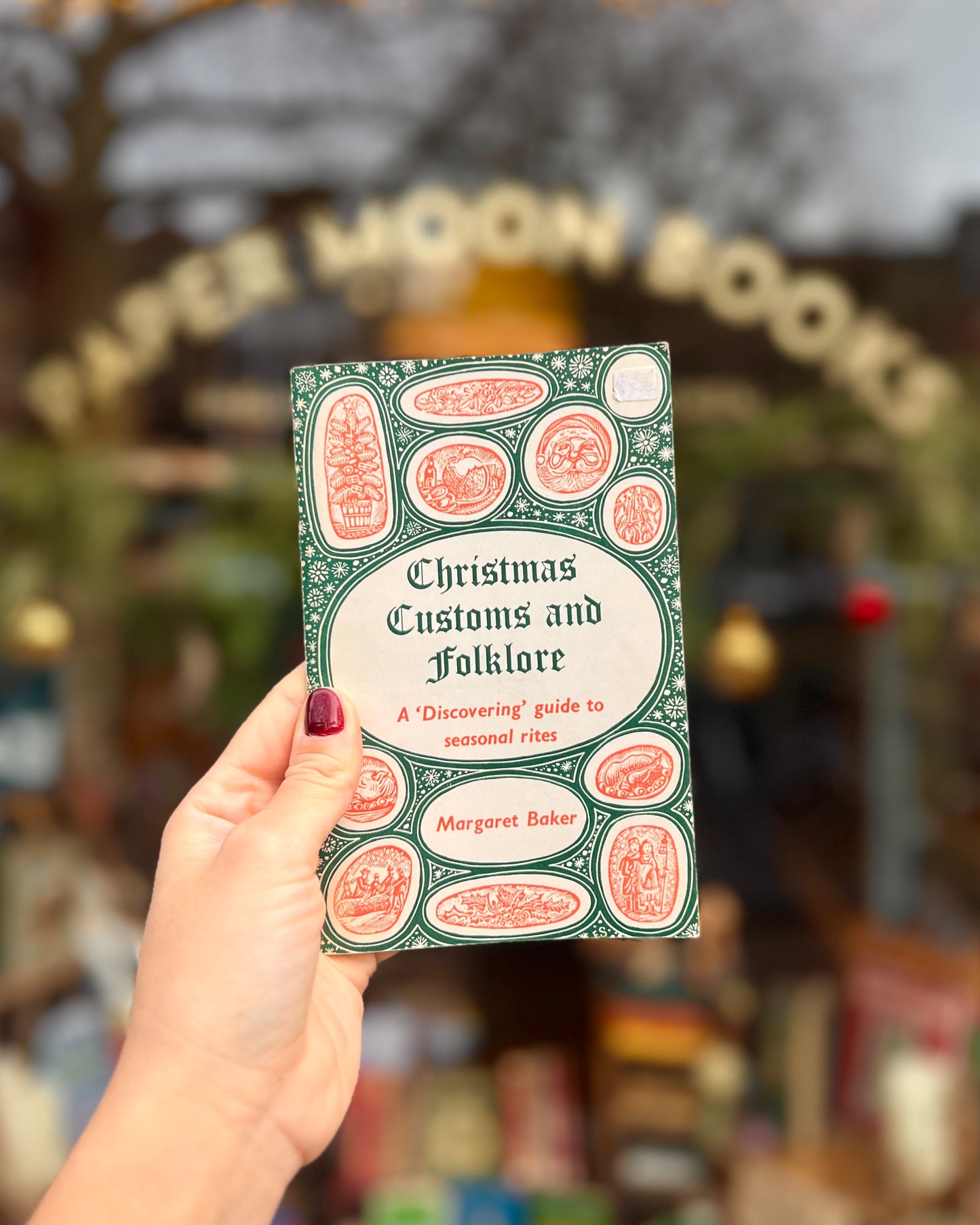 Christmas Customs and Folklore – Margaret Baker