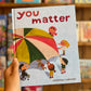 You Matter – Christian Robinson