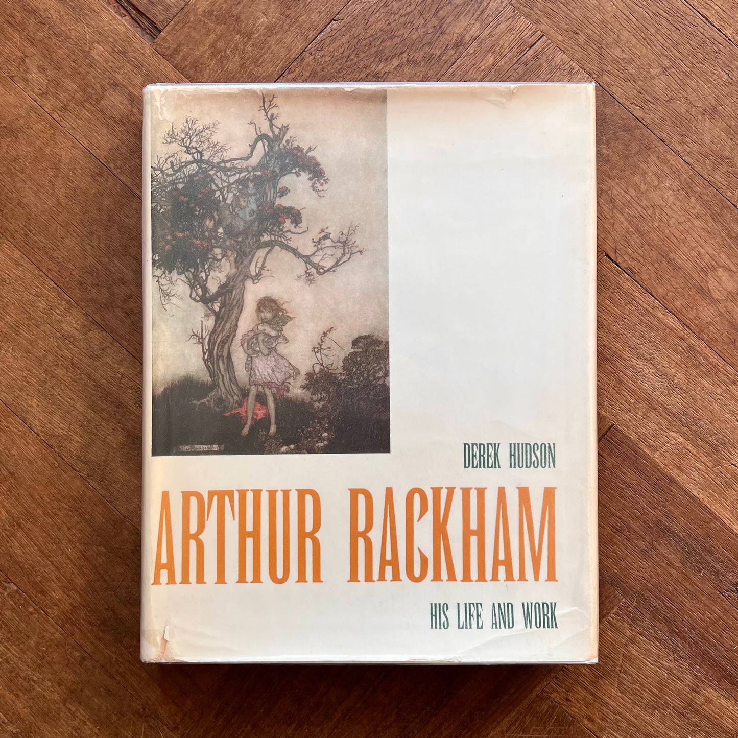 Arthur Rackham: His Life and Works (1960 First Edition) – Derek Hudson