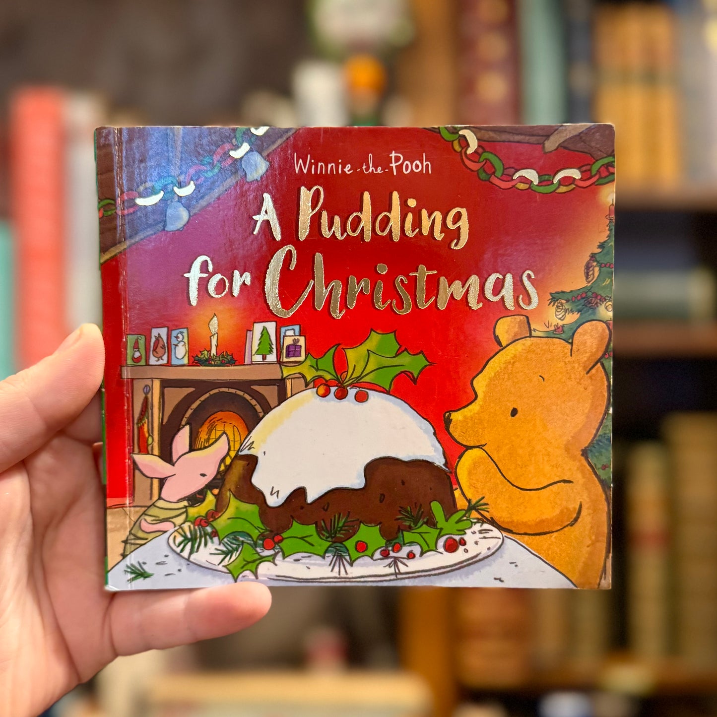 Winnie-the-Pooh: A Pudding For Christmas – A.A. Milne and E.H. Shepard