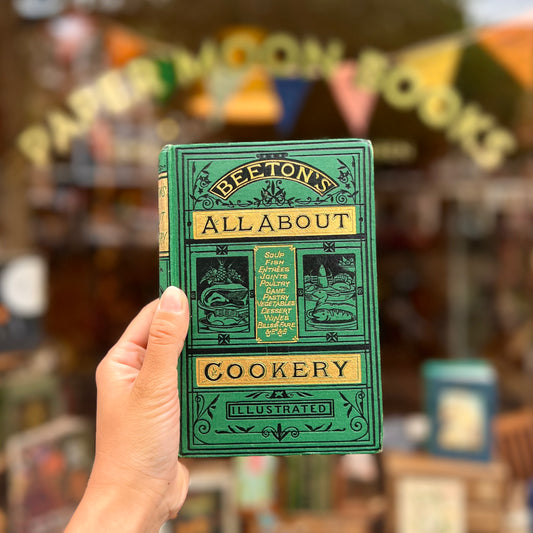 Beeton's All About Cookery (c. 1887) – Isabella Beeton