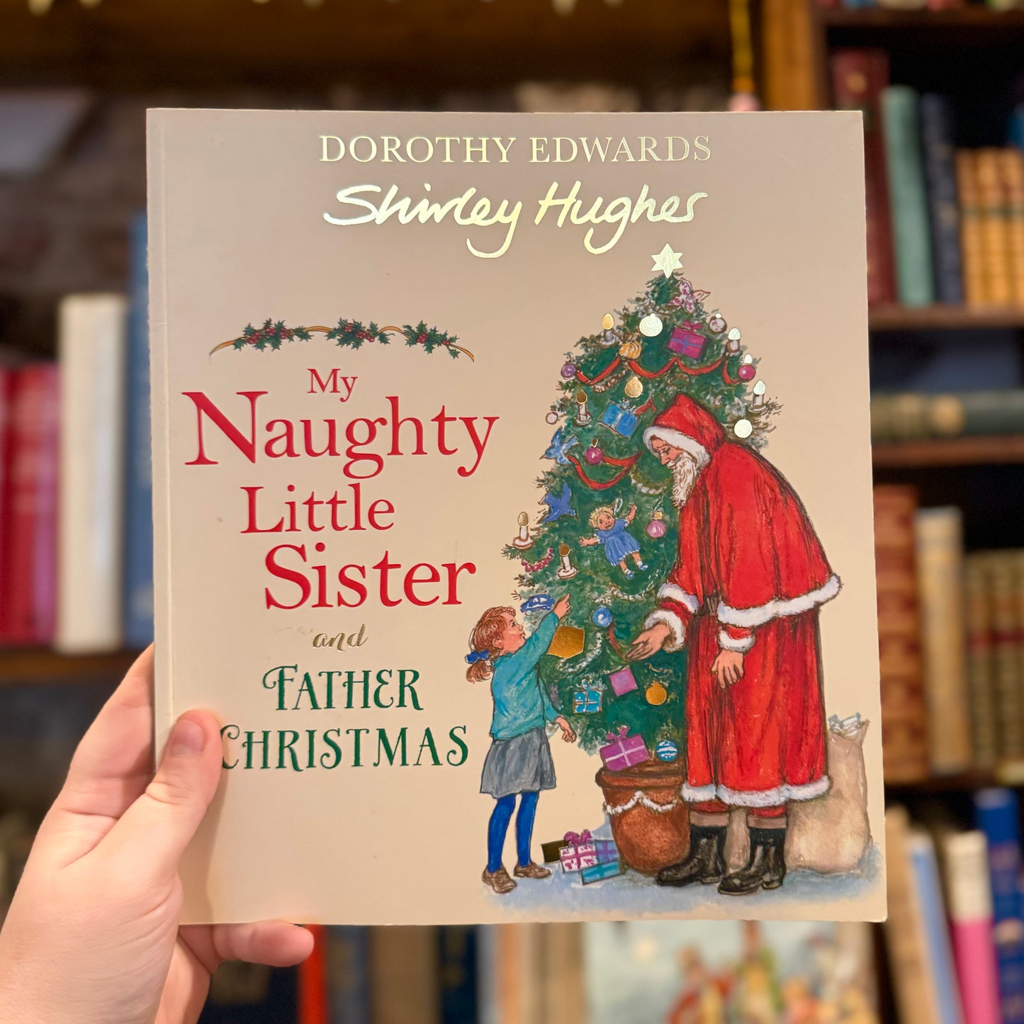 My Naughty Little Sister and Father Christmas – Dorothy Edwards and Shirley Hughes