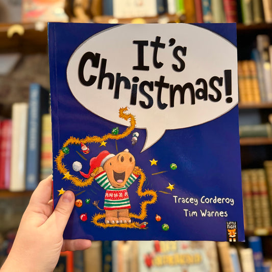 It's Christmas – Tracey Corderoy and Tim Warnes