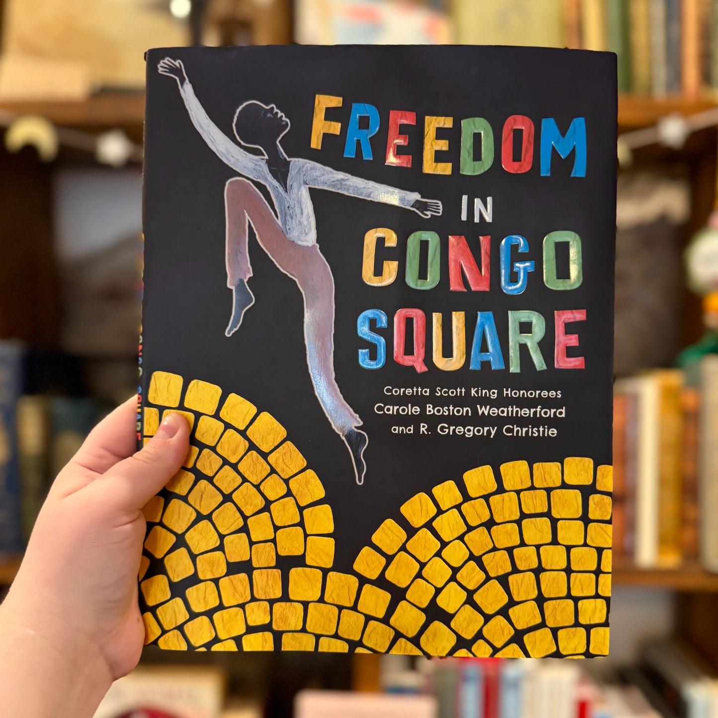 Freedom in Congo Square – Carole Boston Weatherford