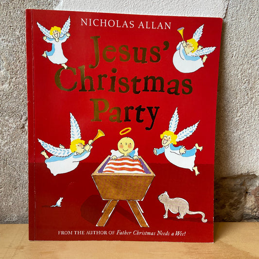 Jesus' Christmas Party – Nicholas Allan