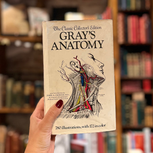 Gray's Anatomy (1977, The Classic Collector's Edition) – Henry Gray