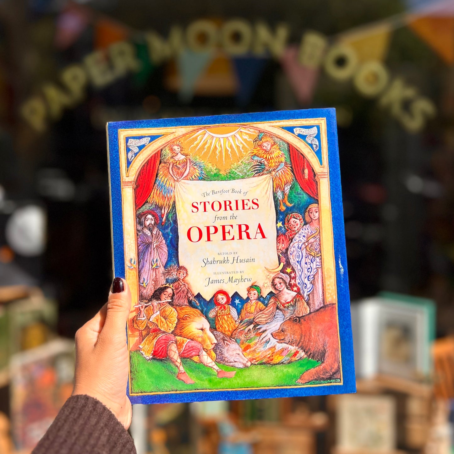The Barefoot Book of Stories from the Opera – Shahrukh Husain, James Mayhew