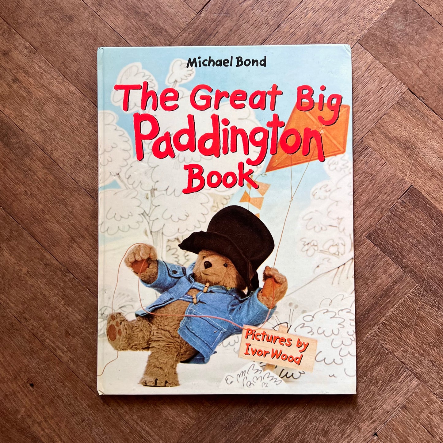 The Great Paddington Book (1976 First Edition) – Michael Bond, Ivor Wood