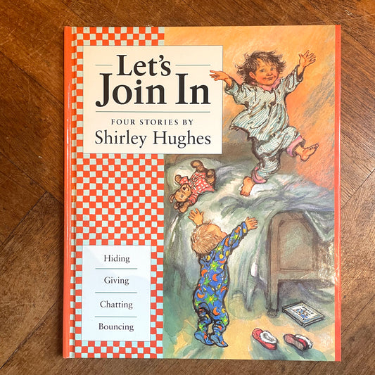 Let's Join In: Four Stories (First Edition) – Shirley Hughes