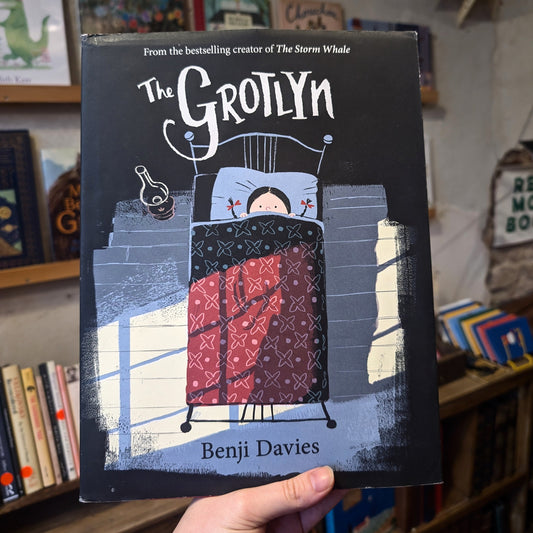 The Grotlyn (2017 First Edition) – Benji Davies