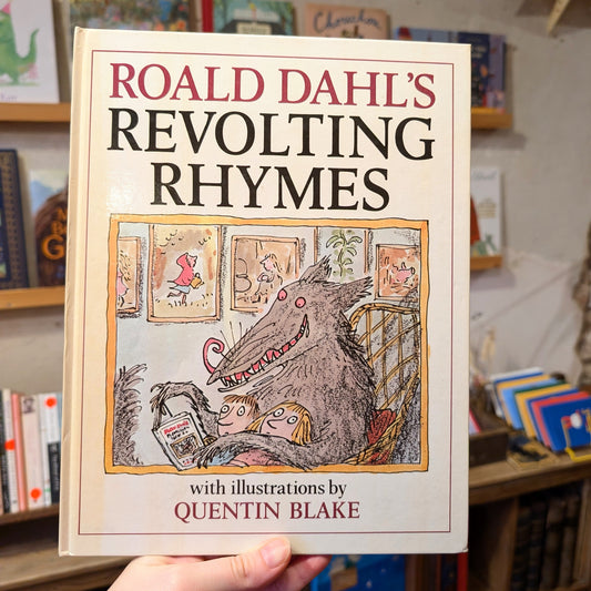 Revolting Rhymes (1982 First Edition) – Roald Dahl