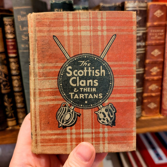The Scottish Clans and Their Tartans – W. and A. K. Johnston