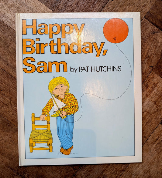Happy Birthday Sam (First Edition) – Pat Hutchins