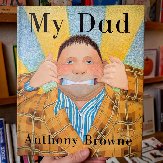 My Dad – Anthony Browne