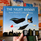 The Night Shimmy (First Edition) – Gwen Strauss & Anthony Browne