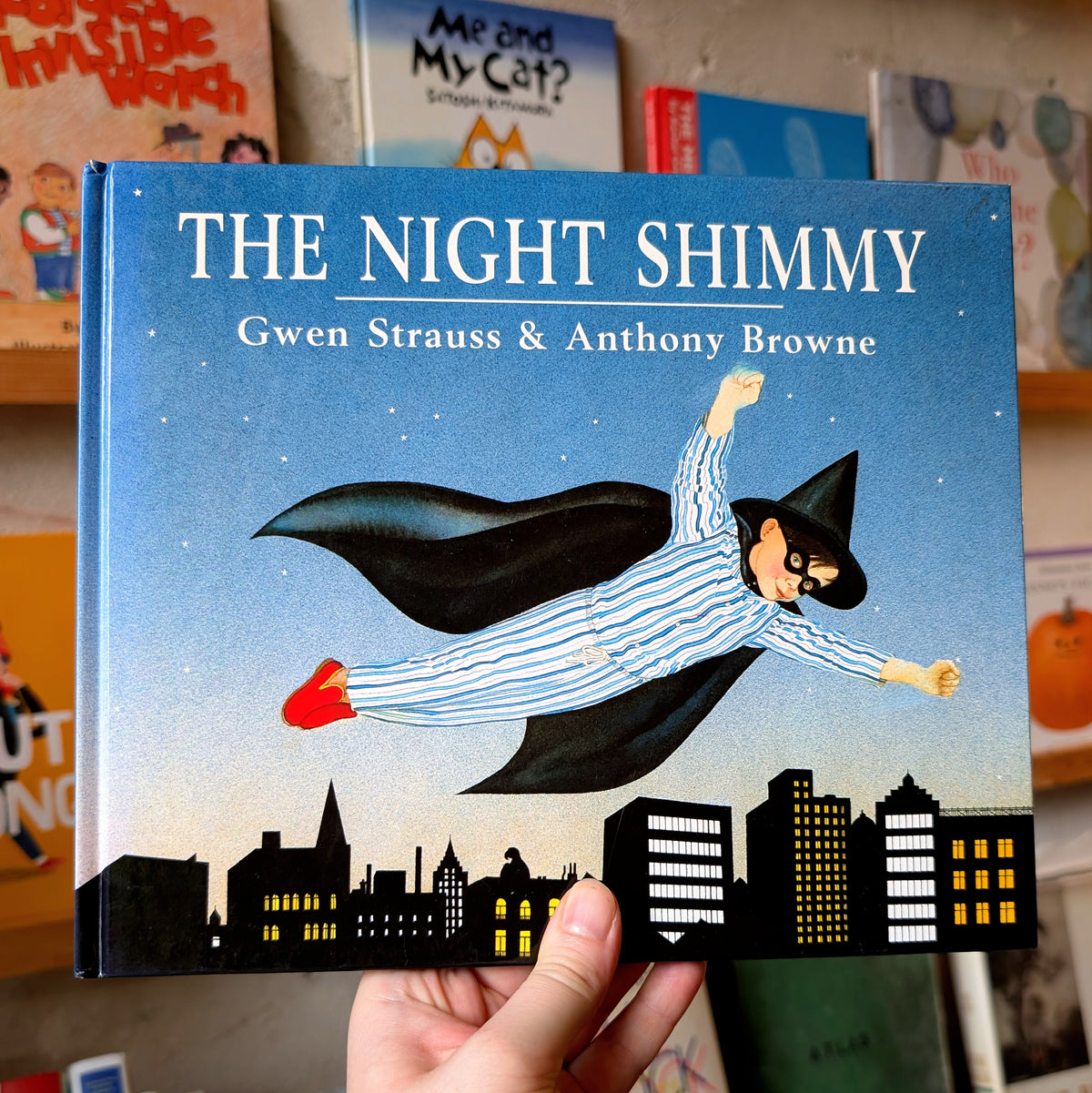 The Night Shimmy (First Edition) – Gwen Strauss & Anthony Browne