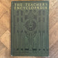 The Teacher's Encyclopaedia – Ed. A.P. Laurie