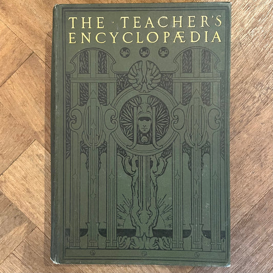 The Teacher's Encyclopaedia – Ed. A.P. Laurie