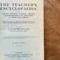 The Teacher's Encyclopaedia – Ed. A.P. Laurie