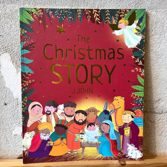 The Christmas Story – J. John