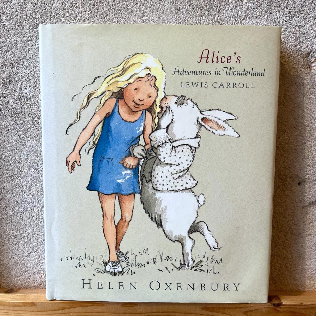 Alice's Adventures in Wonderland – Lewis Carroll, Helen Oxenbury