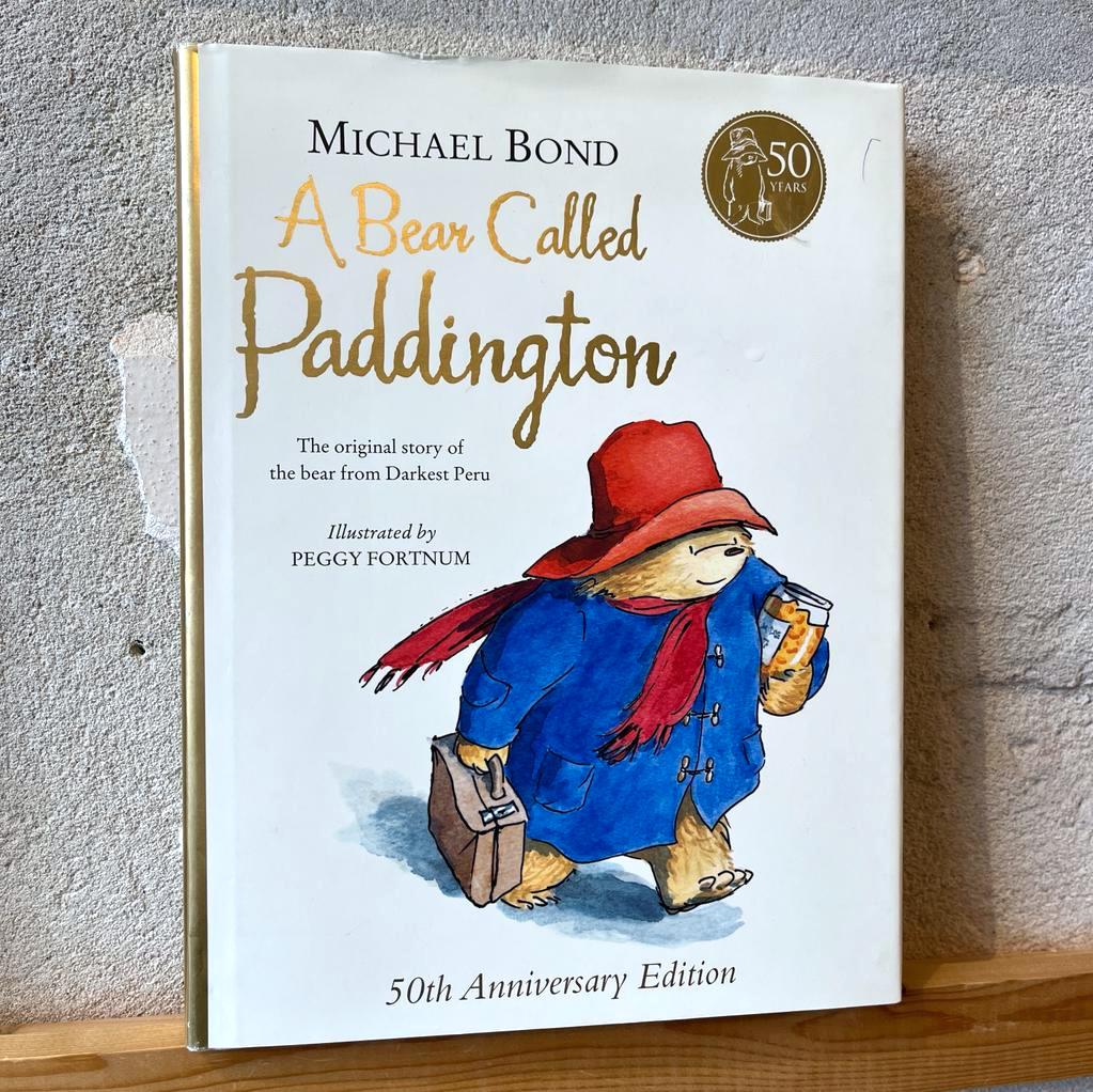 A Bear Called Paddington (50th anniversary edition) – Michael Bond