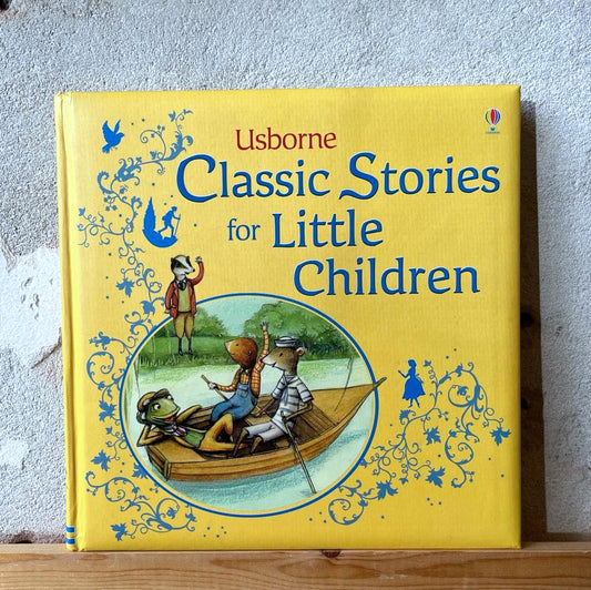 Usborne Classic Stories for Little Children
