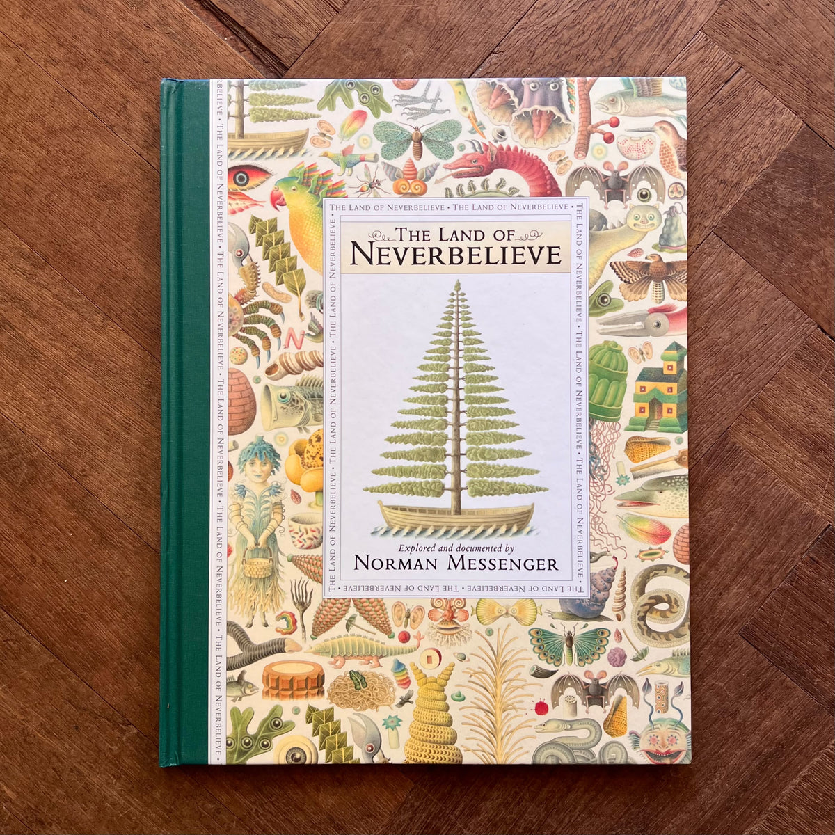 The Land of Neverbelieve – Norman Messenger