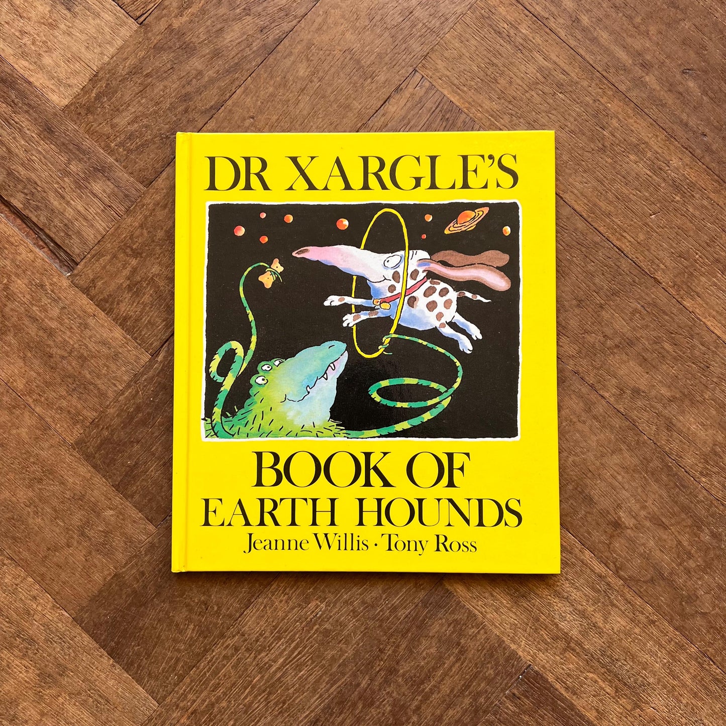 Dr Xargle's Book of Earth Hounds - Jeanne Willis, Tony Ross