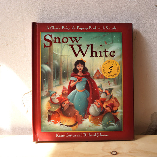 Snow White Pop-up Book - Katie Cotton, Richard Johnson