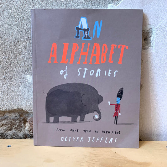 An Alphabet of Stories – Oliver Jeffers