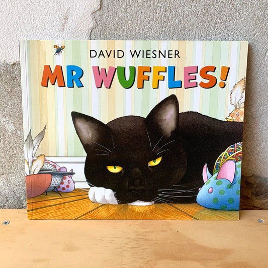 Mr Wuffles! – David Wiesner