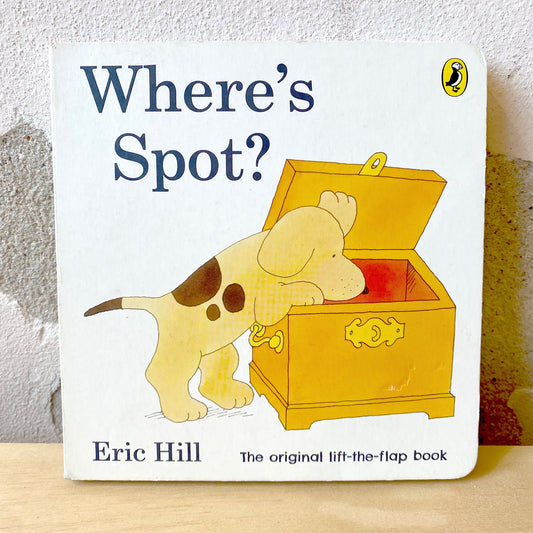 Where’s Spot? / Eric Hill