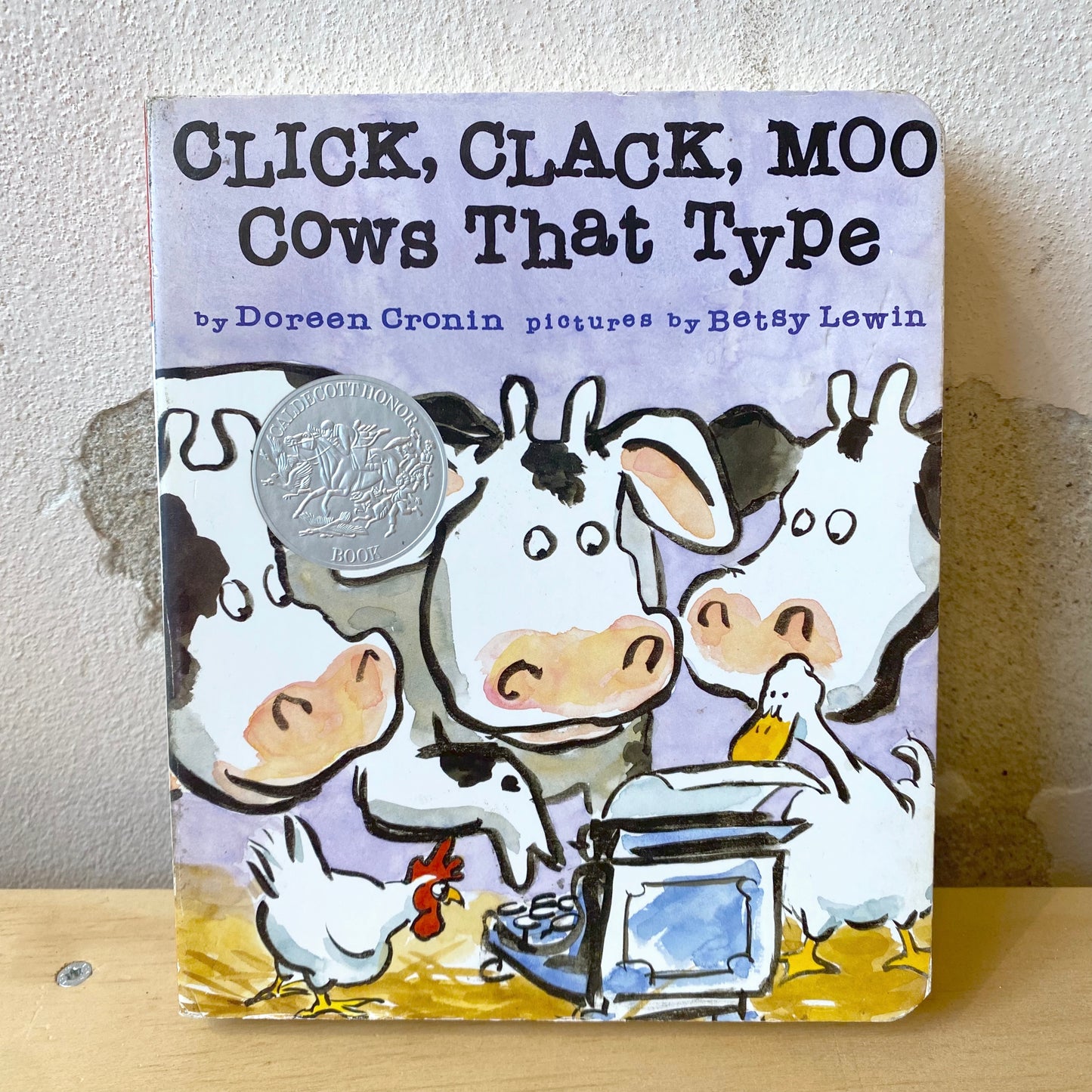 Click, Clack, Moo Cows That Type (Rare!) / Doreen Cronin, Betsy Lewin