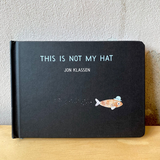 This Is Not My Hat (board book) - Jon Klassen